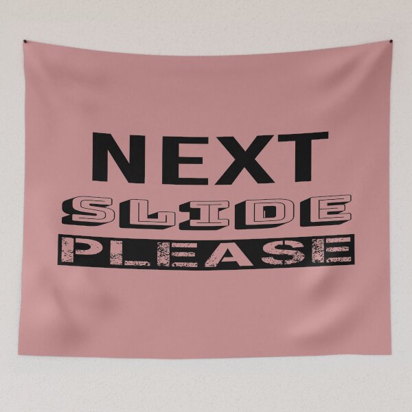 Item preview, Next Slide Please designed and sold by QuotesDogma.