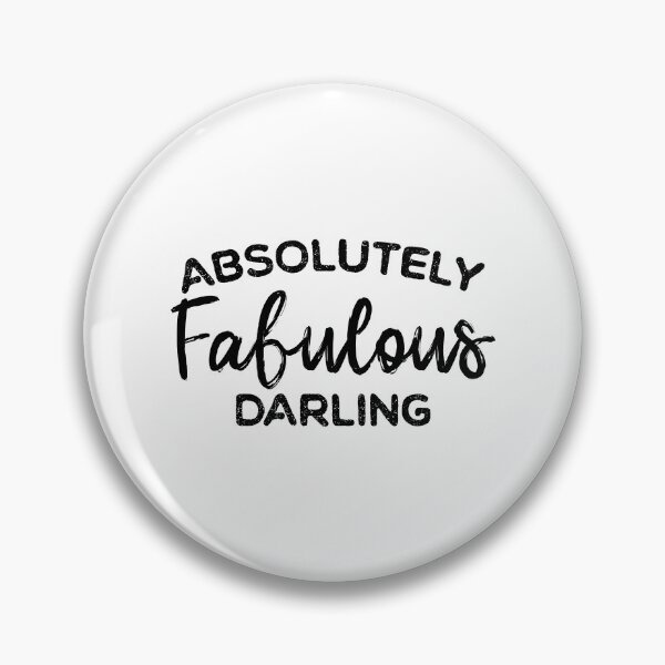 Item preview, ABSOLUTELY FABULOUS DARLING designed and sold by ambaart.