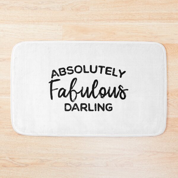 Item preview, ABSOLUTELY FABULOUS DARLING designed and sold by ambaart.