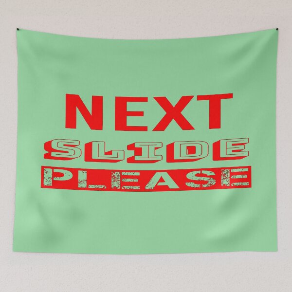 Item preview, Next Slide Please designed and sold by QuotesDogma.