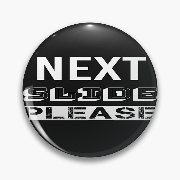 Item preview, Next Slide Please designed and sold by QuotesDogma.