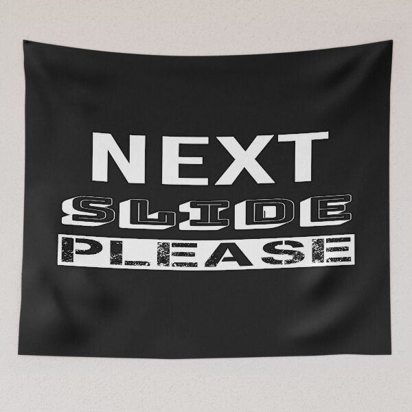 Item preview, Next Slide Please designed and sold by QuotesDogma.