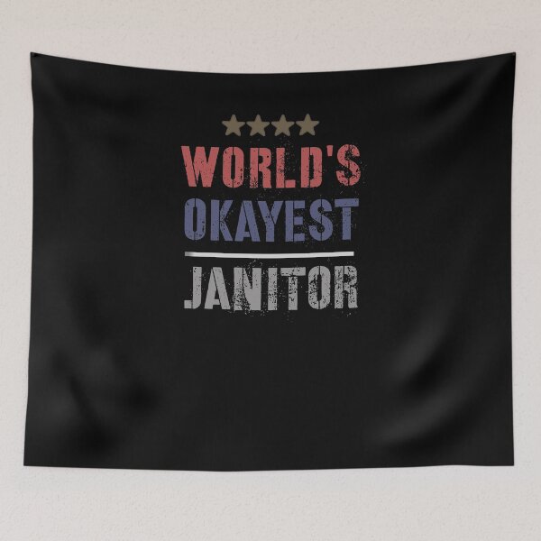 Item preview, WORLDS OKAYEST JANITOR designed and sold by 30-Merch.