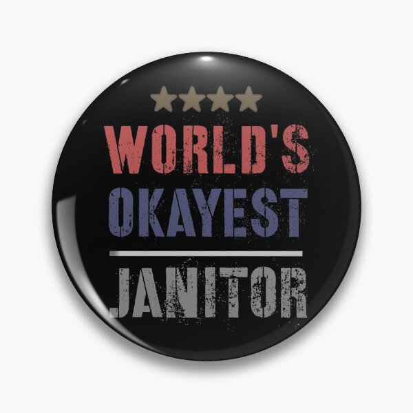Item preview, WORLDS OKAYEST JANITOR designed and sold by 30-Merch.
