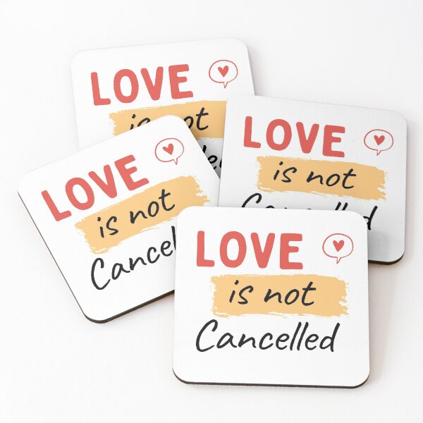 Item preview, Love Is Not Cancelled  designed and sold by turnedninja.