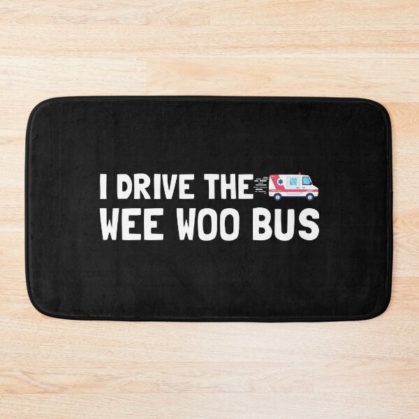 Item preview, I Drive The Wee Woo Bus designed and sold by Life Shop.