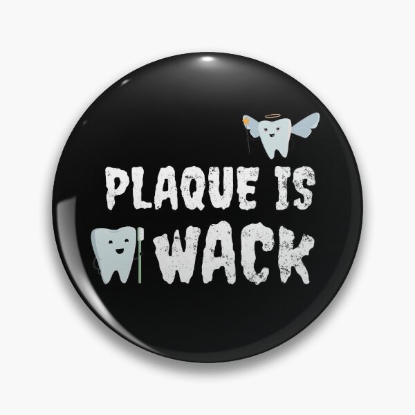 Item preview, Plaque Is Wack - Dentist Gift Dental Hygienist Gift designed and sold by leofel.