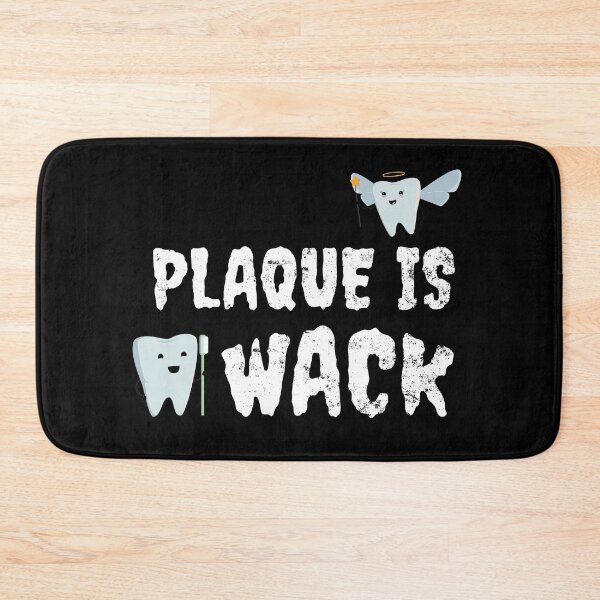 Item preview, Plaque Is Wack - Dentist Gift Dental Hygienist Gift designed and sold by leofel.