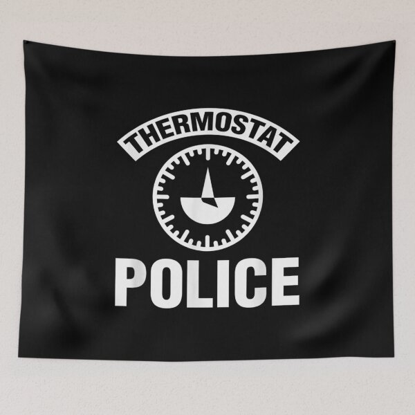 Item preview, Thermostat Police Air Conditioning Heat Funny Gift  designed and sold by Laren-Fashion.