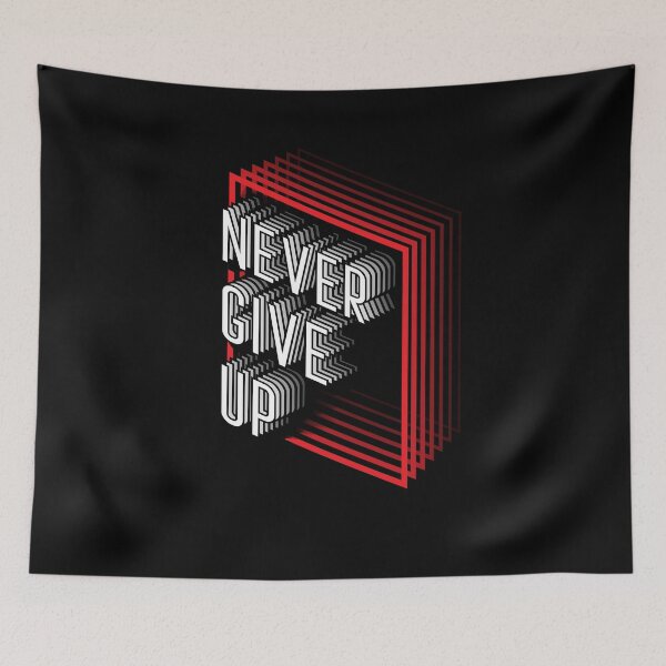 Item preview, Never Give Up! designed and sold by CAsual-Fashion.