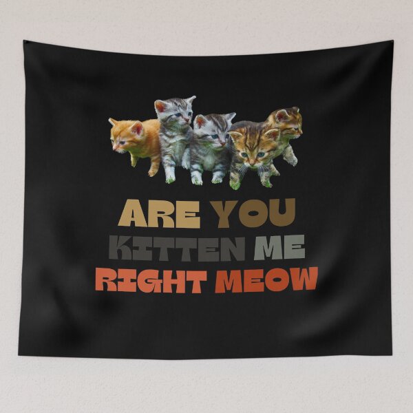 Item preview, Are you Kitten Me Right Meow Greeting designed and sold by ModkMerch.