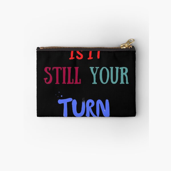 Item preview, Is It Still Your Turn? still game designed and sold by The Full Cart.