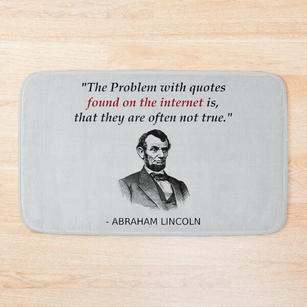 Item preview, Funny Abraham Lincoln History Teacher Shirt Internet Quotes designed and sold by Creekman Designs.