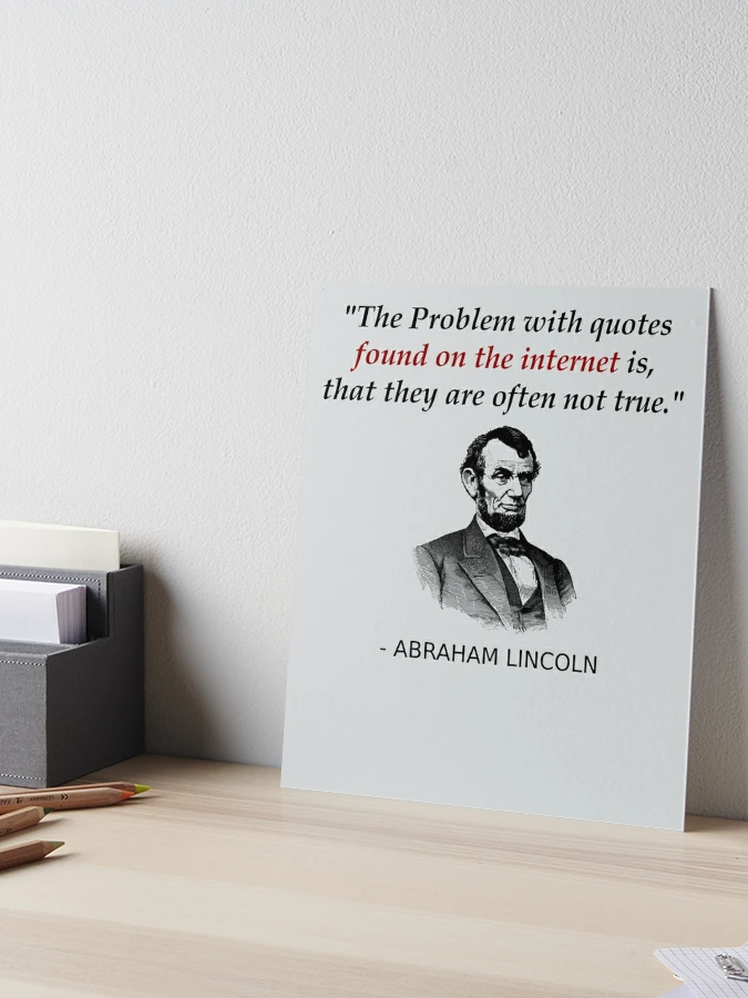 Abraham Lincoln's Timeless Quote: - Imgflip