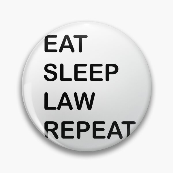Item preview, Law Student- Eat Sleep Law Repeat designed and sold by Kriti Rastogi.