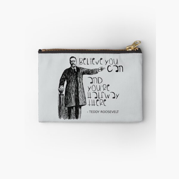 Item preview, Believe In Yourself Inspirational Teddy Roosevelt designed and sold by Creekman Designs.