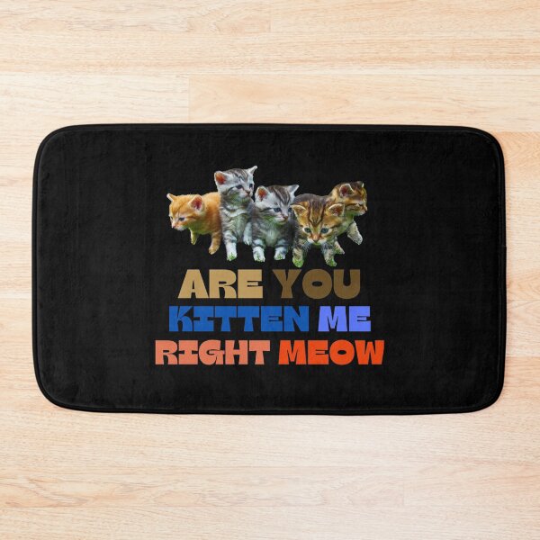Item preview, Are you Kitten Me Right Meow Greeting designed and sold by ModkMerch.