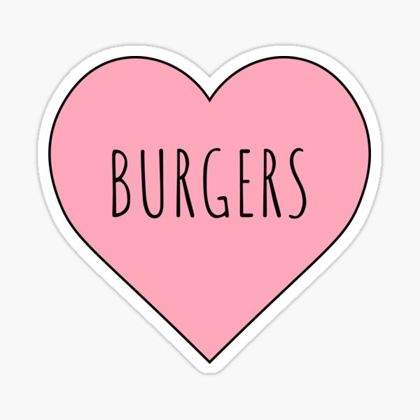 I Love Burgers Sticker For Sale By Penpixelart Redbubble 