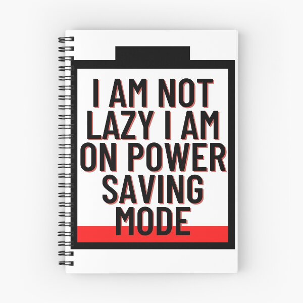 Item preview, I am not lazy I am on power saving mode designed and sold by tmavaz.