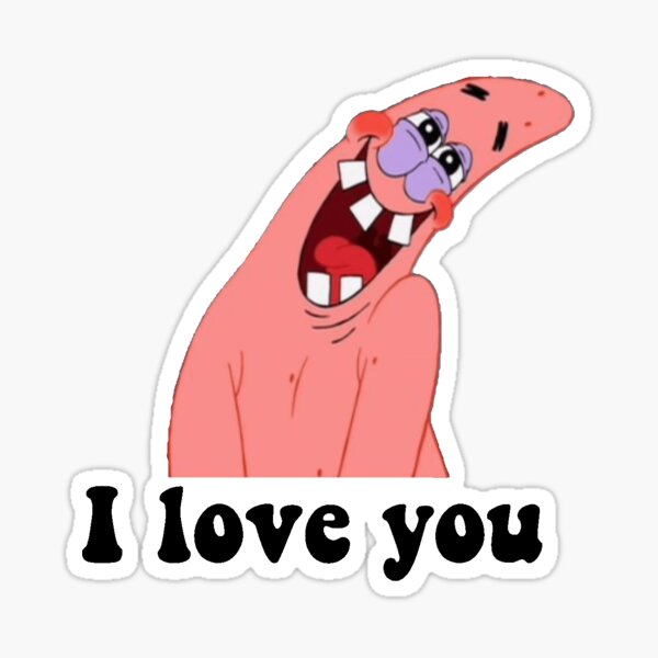 "I love you-patrick star" Sticker for Sale by stelabora | Redbubble
