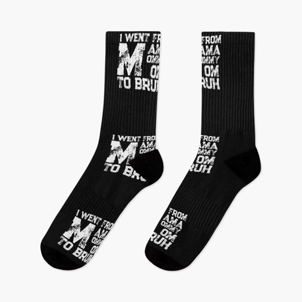 Item preview, I Went From Mama To Mommy To Mom To Bruh designed and sold by Teelogic.