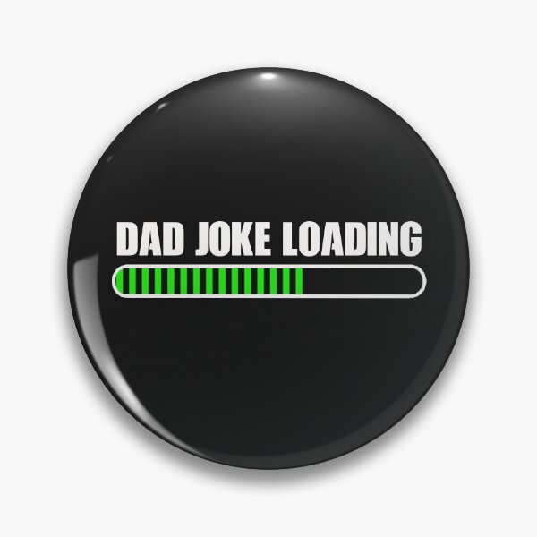 Item preview, Dad joke loading designed and sold by PeDaNi.