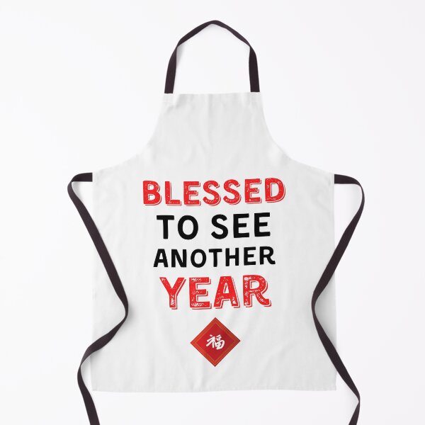 Item preview, Blessed to see another year chinese new year designed and sold by YourgiftShop.