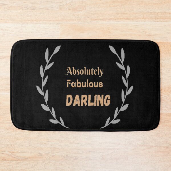 Item preview, "Absolutely fabulous darling" designed and sold by Simi2020.