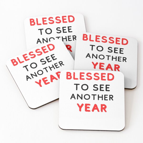 Item preview, Blessed to see another year designed and sold by YourgiftShop.