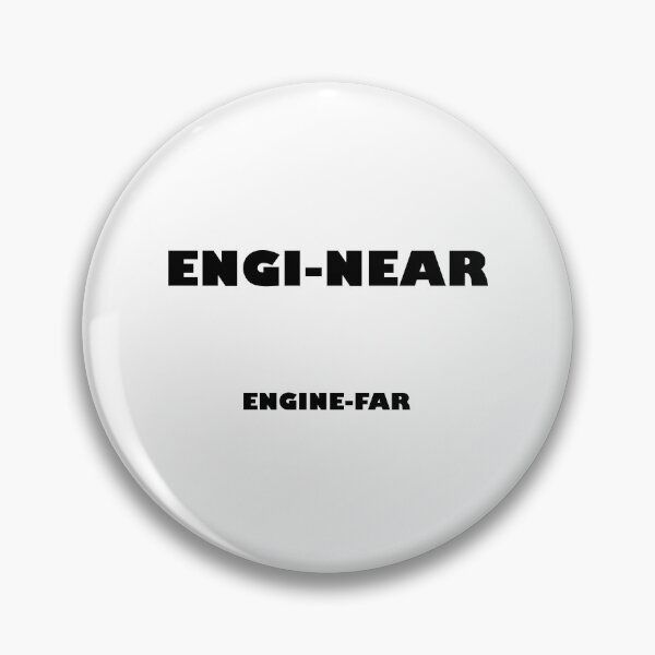 Item preview, Funny engineers pun: "Enginear" "engine-far" - engineering edition. designed and sold by Deegital18.
