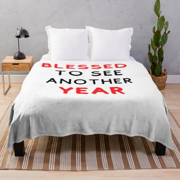 Item preview, Blessed to see another year designed and sold by YourgiftShop.