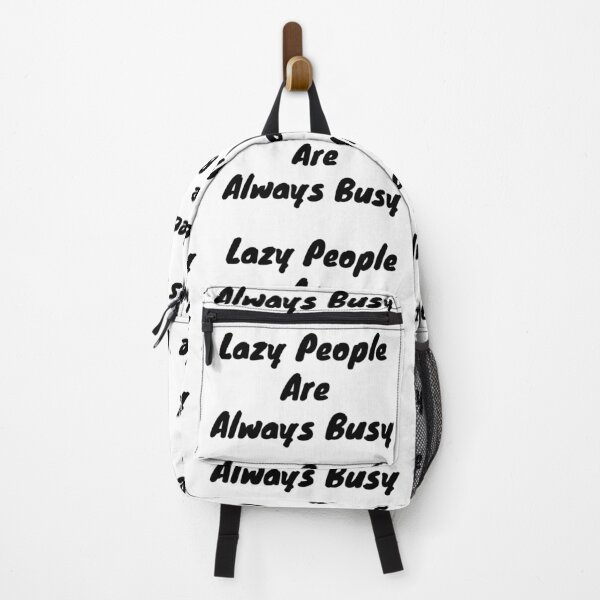 Item preview, Lazy people are always busy designed and sold by BAS257.