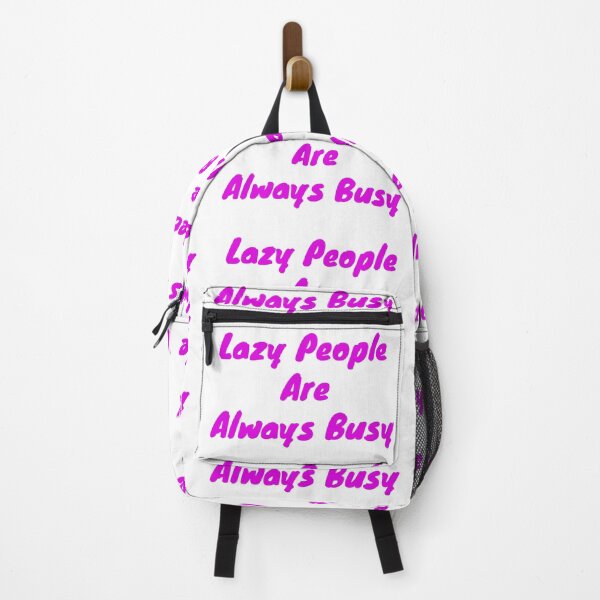 Item preview, Lazy people are always busy designed and sold by BAS257.