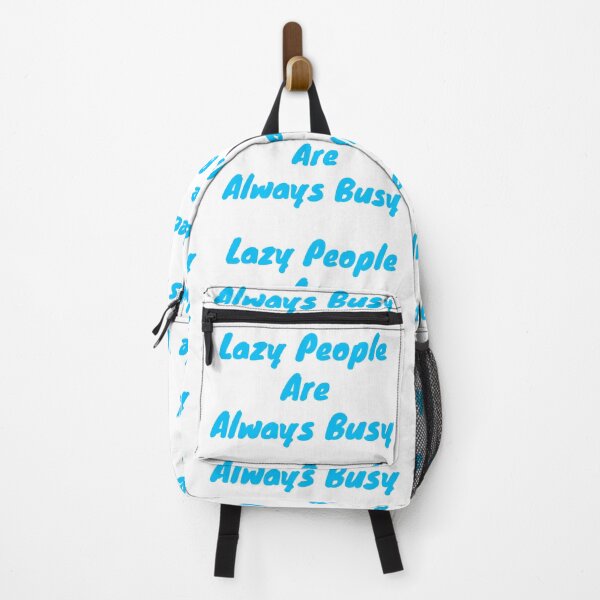 Item preview,  Lazy people are always busy designed and sold by BAS257.