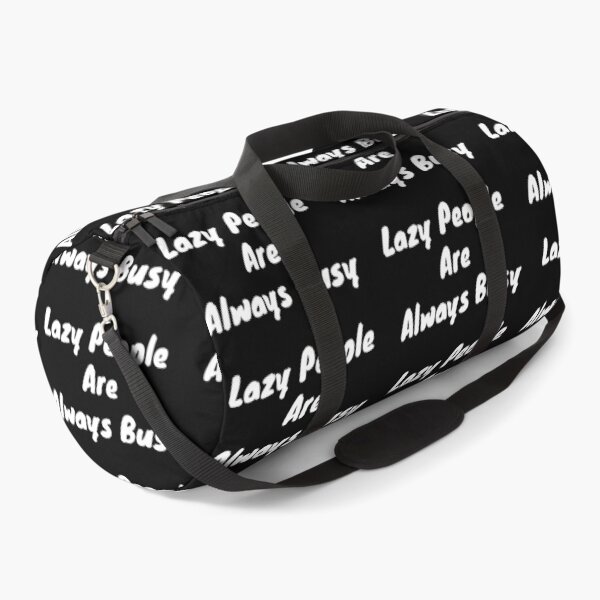 Item preview, Lazy people are always busy designed and sold by BAS257.