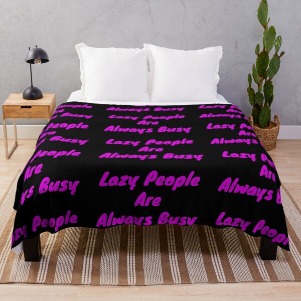 Item preview, Lazy people are always busy designed and sold by BAS257.