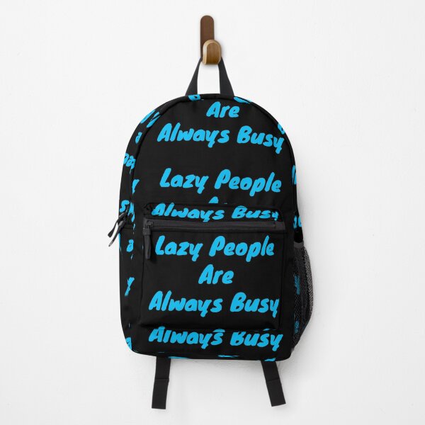 Item preview, Lazy people are always busy designed and sold by BAS257.