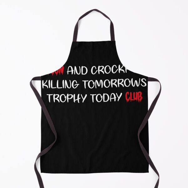 Item preview, Spoon And Crockpot Club Killing Tomorrows Trophy Today.Gifts designed and sold by bdmart33.