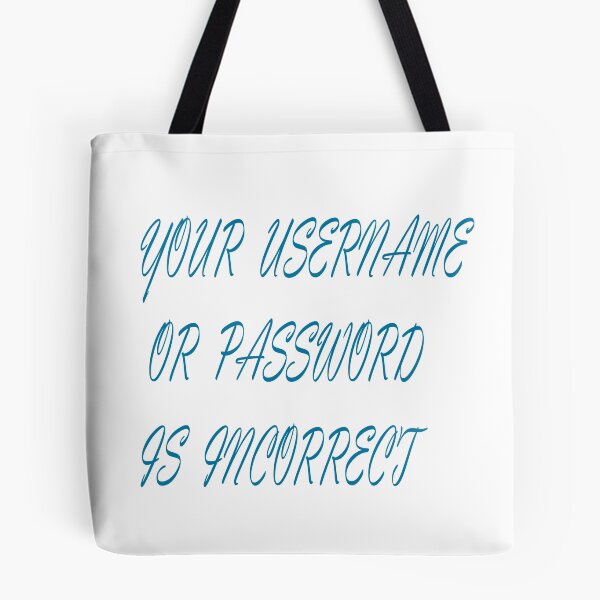 Item preview, Wrong username or password designed and sold by IVEKDESIGN.