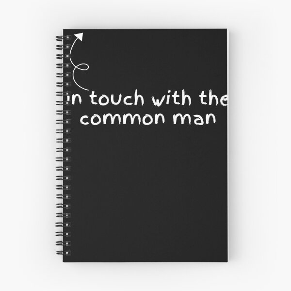 Item preview, In touch with the common man white designed and sold by hayleyrolfe.