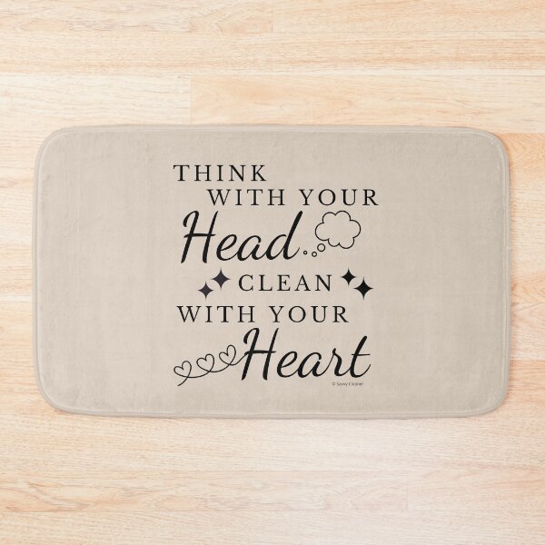 Item preview, Think With Your Head Clean With Your Heart Housekeeping Fun designed and sold by SavvyCleaner.