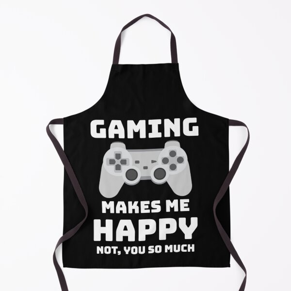Item preview, Gaming makes me happy not you so much designed and sold by Tej0711.