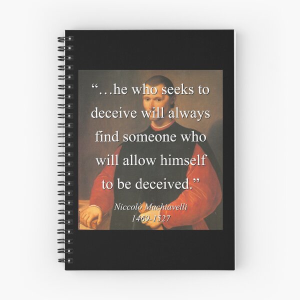Item preview, He Who Seeks To Deceive - Machiavelli designed and sold by CrankyOldDude.