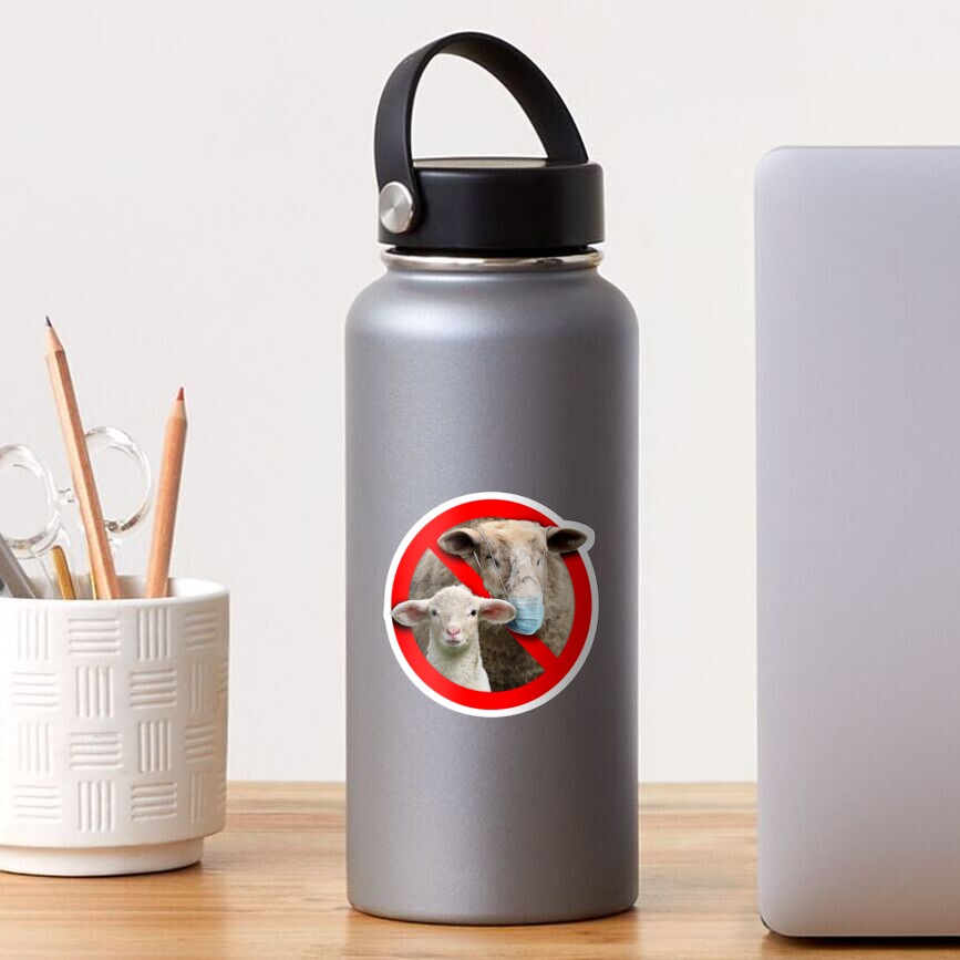 Don't be A Flock of Masked Sheep Sticker