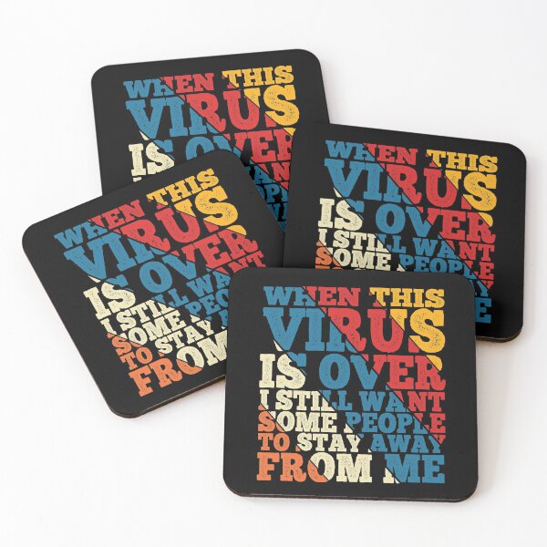 Item preview, when this virus is over i still want some people to stay away from me Classic T-Shirt Essential T-Shirt designed and sold by BlackDodo.