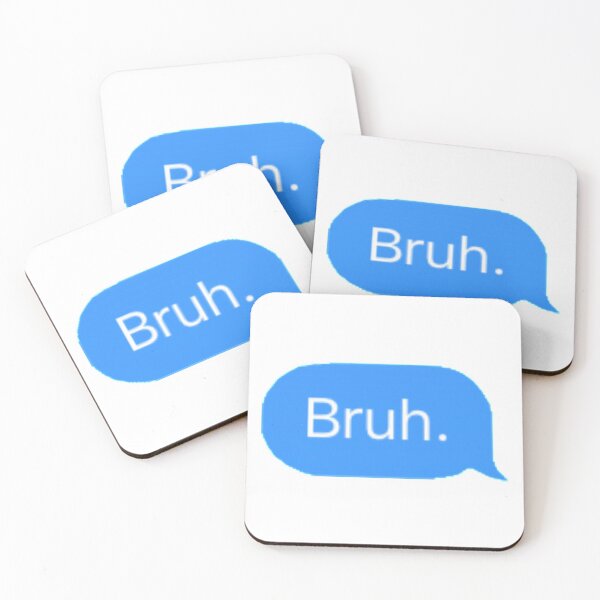 Item preview, BRUH TEXT MESSAGE designed and sold by Tyradesigns.