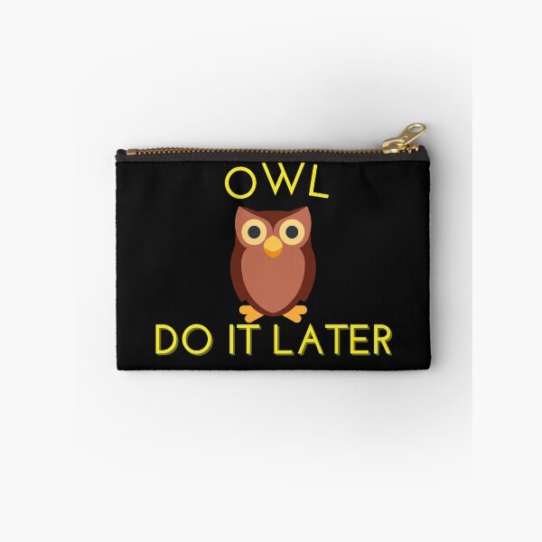 Item preview, The Owl Do It Later designed and sold by Gmaish.