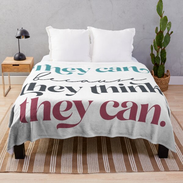 Item preview, They can because they think they can designed and sold by squishyrainbow.