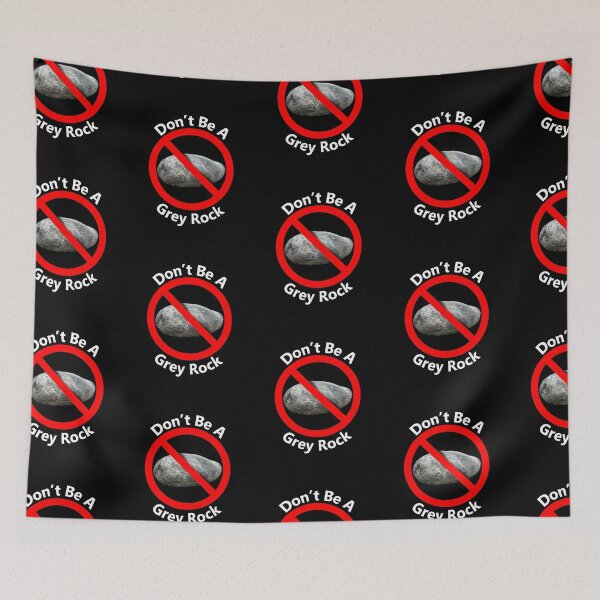 Item preview, Don't Go Grey Rock - Don't go Incognito designed and sold by notstuff.
