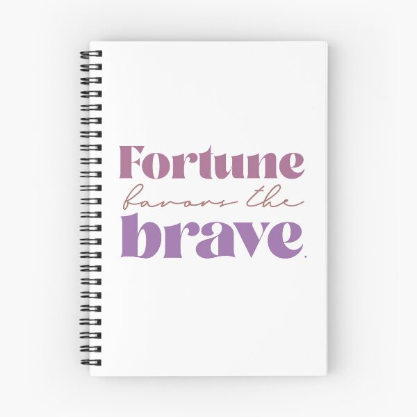 Item preview, Fortune favors the brave designed and sold by squishyrainbow.